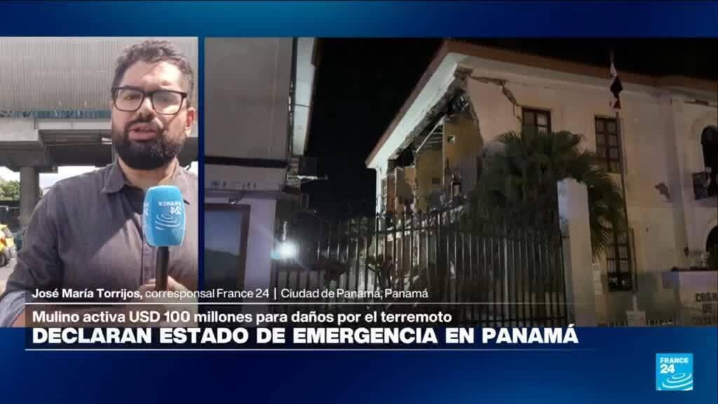 Informe desde Ciudad de Panamá: declaran estado de emergencia tras el terremoto