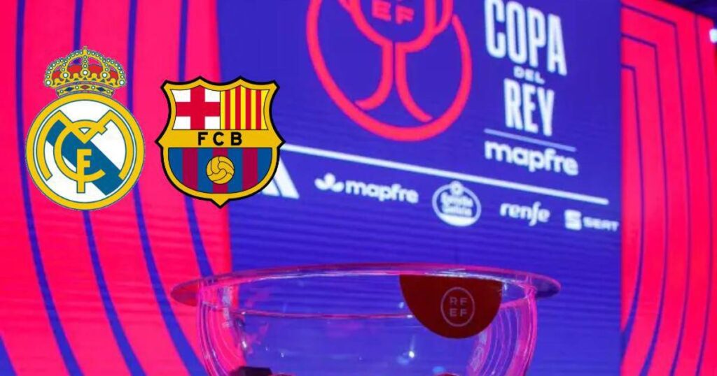 ¿Barcelona y Real Madrid? Así quedaron los cruces de la nueva Copa del Rey